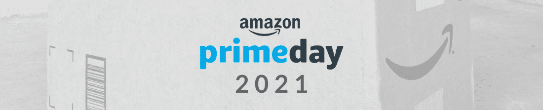 Prime Day 2021 Preview blog
