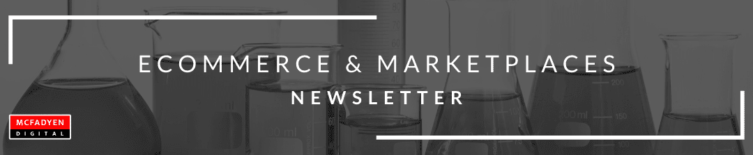 Ecommerce & Marketplaces  Newsletter – Sep 17th, 2021