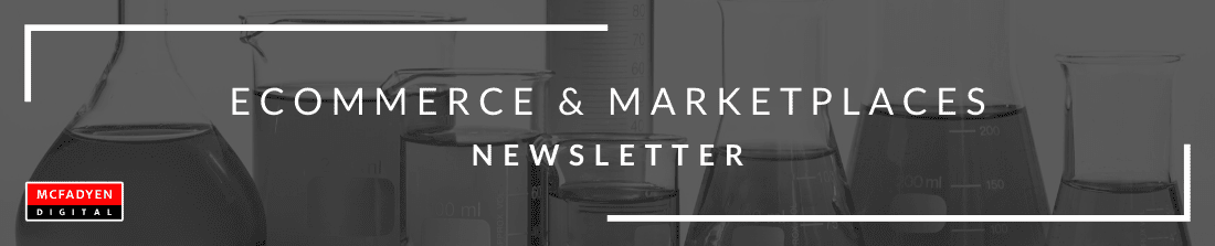 Ecommerce & Marketplaces Newsletter September 17th 2021