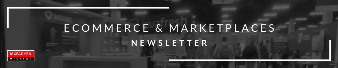 Ecommerce & Marketplaces Newsletter September 25th 2021