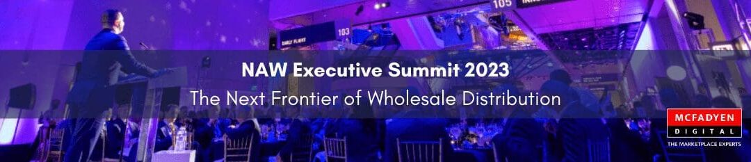 NAW Executive Summit 2023 – Event Recap with Video
