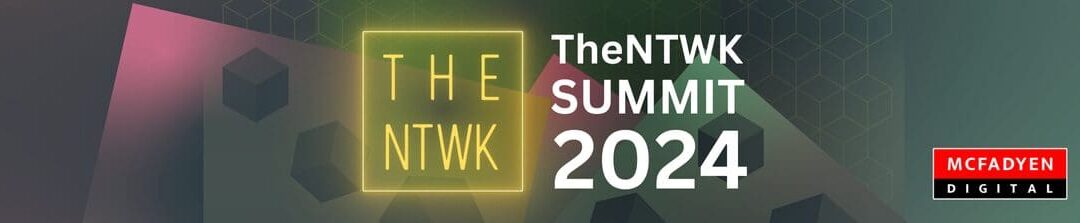 The NTWK Summit 2024 Recap: European Innovation and the Power of Platforms On Display